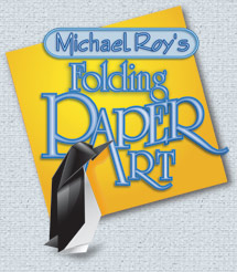Michael Roy's Folding Paper Art